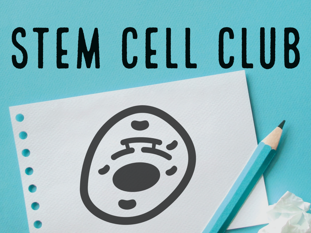 Stem Cell Club: Walker and Raj